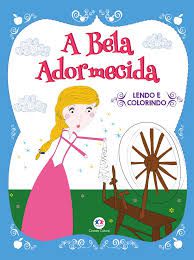 Lendo e Colorindo - A Bela Adormecida