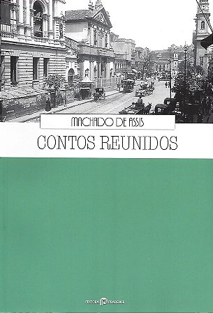 Contos Reunidos - Machado de Assis