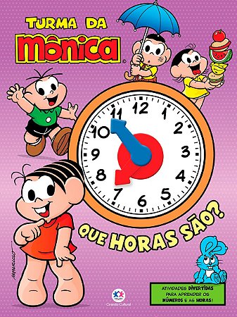 Livro + Relógio - Turma da Mônica - Que Horas São