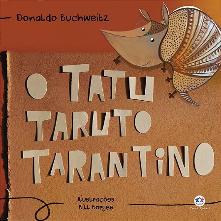 O Tatu Taruto Tarantino