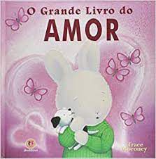 O Grande Livro do Amor