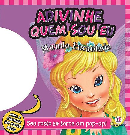 Adivinhe Quem Sou Eu - Mundo Encantado