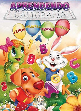Aprendendo Caligrafia - Letras Bastão