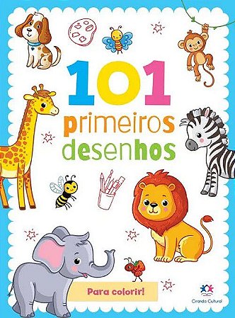 Livro: 101 Primeiros Desenhos - Temas Variados
