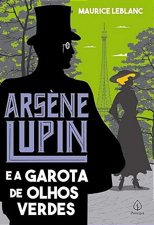 Arsène Lupin e a Garota de Olhos Verdes