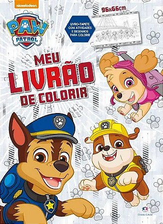 Livro-Tapete - Meu Livrão de Colorir - Paw Patrol