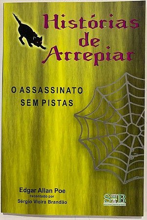 Histórias de Arrepiar - O Assassinato Sem Pistas