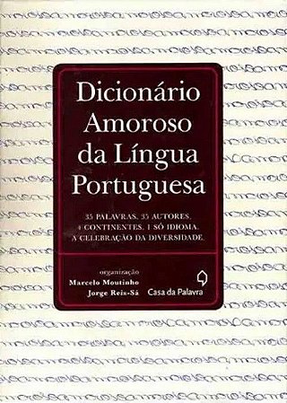 Dicionário Amoroso da Língua Portuguesa
