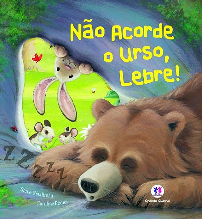 Lit. Inf. - Não Acorde o Urso, Lebre
