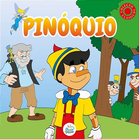 Coleção Clássicos - Pinóquio