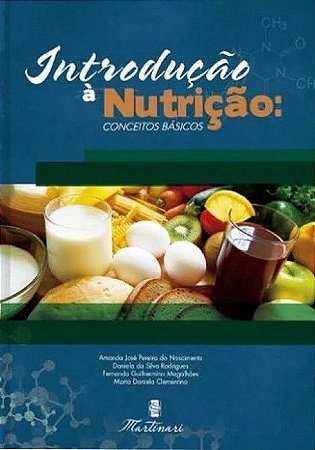 Introdução à Nutrição - Conceitos Básicos