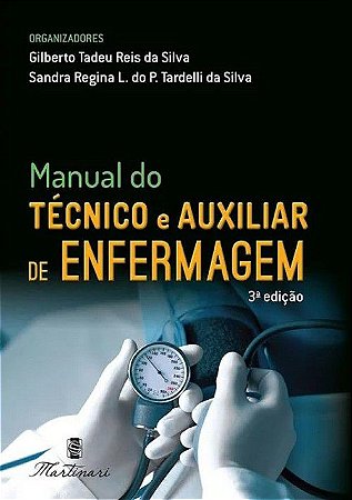 Manual do Técnico e Auxiliar de Enfermagem