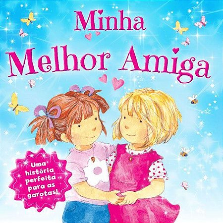 Lit. Inf. - Minha Melhor Amiga
