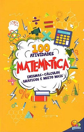 Livro: 100 Atividades - Matemática