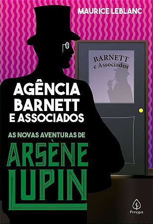 Arsène Lupin - Agência Barnett e Associados