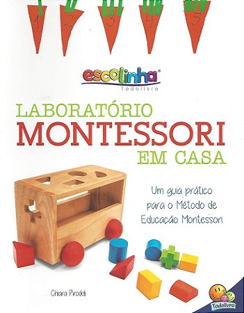 Escolinha - Laboratório Montessori - Em Casa
