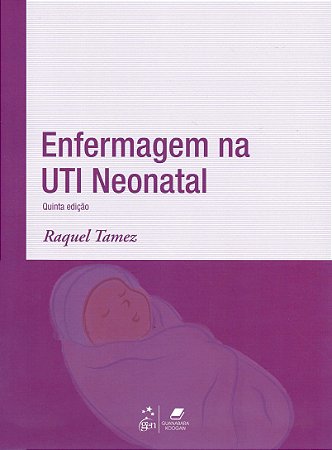Enfermagem na UTI Neonatal