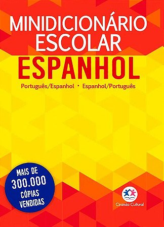 Minidicionário Escolar de Espanhol - Papel off-set