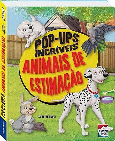 Pop-Ups Incríveis - Animais de Estimação
