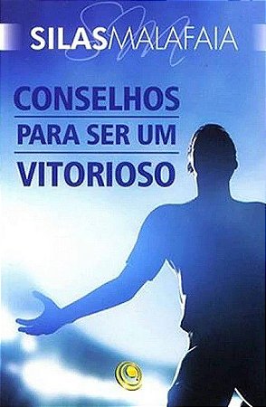 Conselhos Para Ser Um Vitorioso