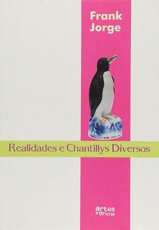 Realidades e Chantillys Diversos