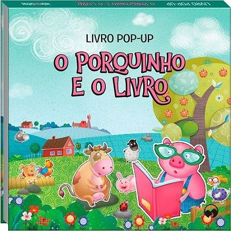 Livro Pop-Up - O Porquinho e o Livro
