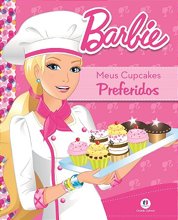 Barbie - Meus Cupcakes Preferidos
