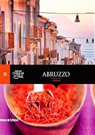 Cozinhas da Itália - Abruzzo
