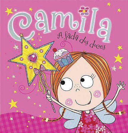Lit. Inf. - Camila, a Fada dos Doces