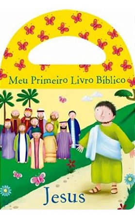 Banho - Meu Primeiro Livro Bíblico - Jesus