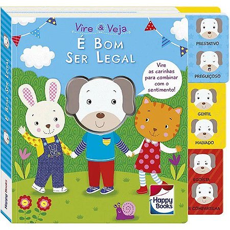 Vire e Veja - É Bom Ser Legal