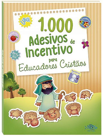 Livro: 1.000 Adesivos de Incentivo p/ Educadores Cristãos