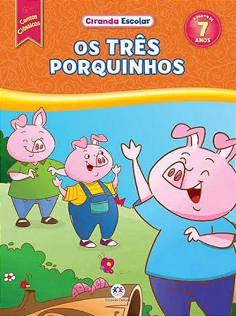 Ciranda Escolar - Os Três Porquinhos