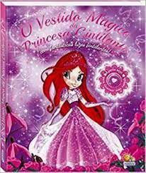Luzes Cintilantes - O Vestido Mágico da Princesa Cintilante