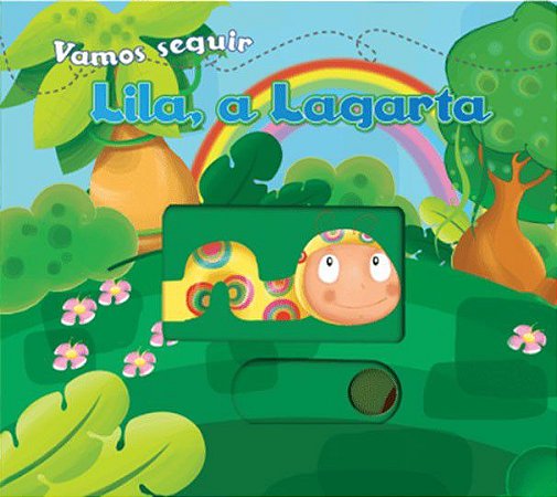 Vamos Seguir - Lila, a Lagarta
