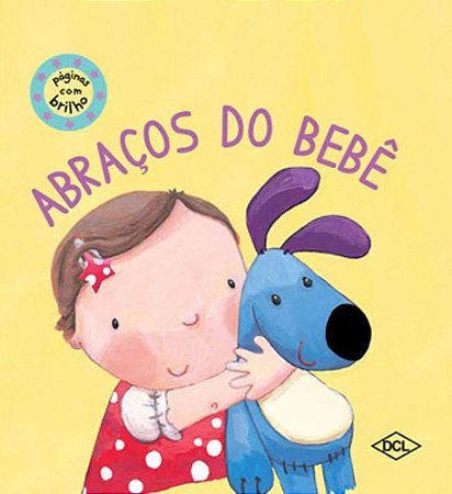 Páginas com Brilho - Abraços do Bebê