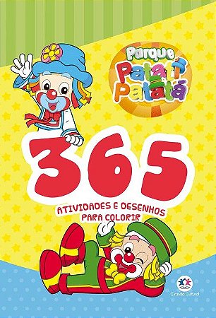 Livro: 365 Ati. e Desenhos p/ Colorir - Parque Patati Patatá