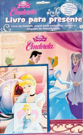 Livro Para Presente - Disney Princesa - Cinderela