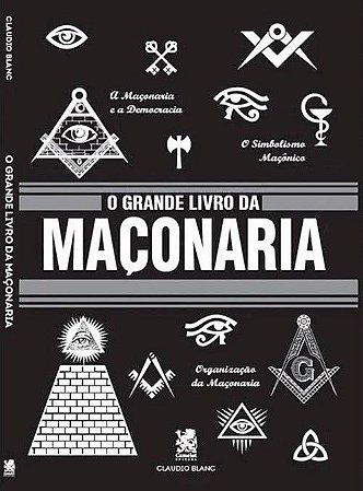 O Grande Livro da Maçonaria