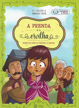 Era Uma Vez no Rio G. do Sul - A Prenda e a Ervilha