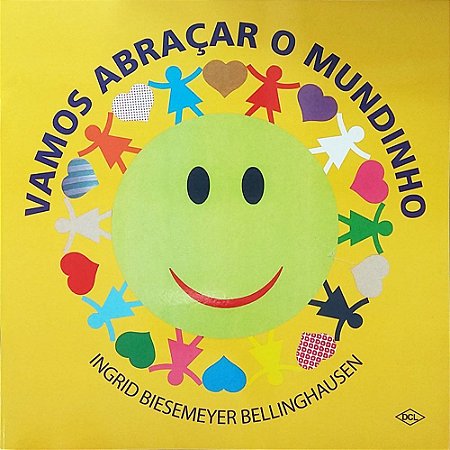 O Mundinho - Vamos Abraçar o Mundinho