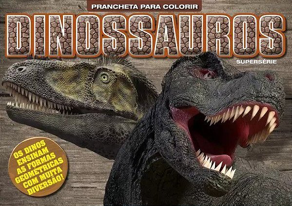 Prancheta Supersérie para Colorir - Dinossauros - Formas G.