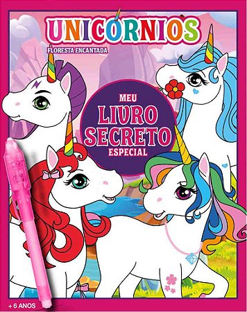 Meu Livro Secreto Especial - Floresta Encantada - Unicórnios
