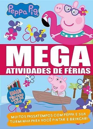 Mega Atividades de Férias - Peppa Pig