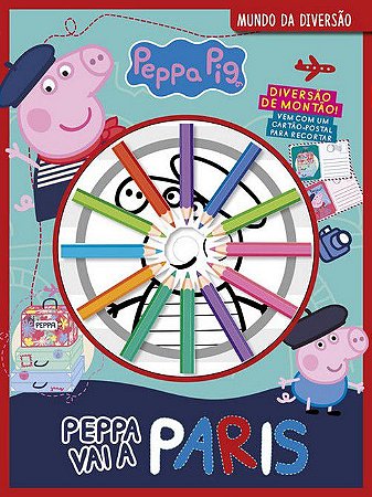 Mundo da Diversão - Peppa Pig - Peppa Vai a Paris