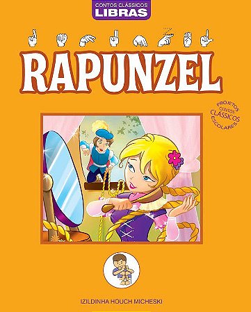 Contos Clássicos em Libras - Rapunzel