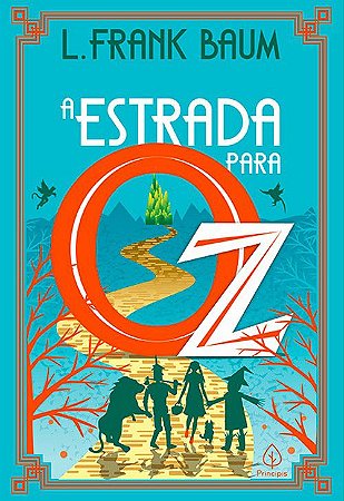 A Estrada Para OZ