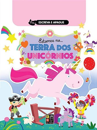 Escreva e Apague - Estamos na... Terra dos Unicórnios