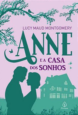 Anne Edição Luxo - Vol. 05 - Anne e a Casa dos Sonhos