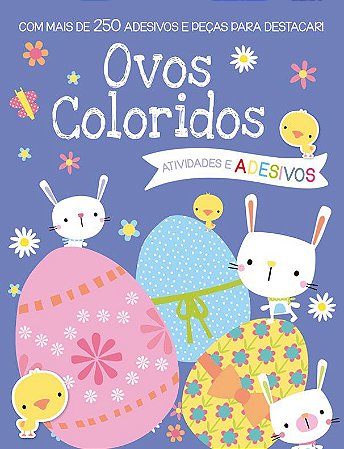 Atividades e Adesivos - Ovos Coloridos